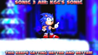 BETTER AND BETTER LIKE THIS ONE | Sonic 3 AIR: KGC'S Sonic [2023]