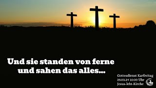 Gottesdienst 29.03.2024 10:30 Uhr