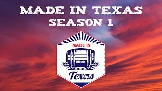 Made in Texas - Indiegogo