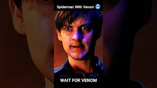 Spiderman With Venom 😈 Bully Maguire Edit