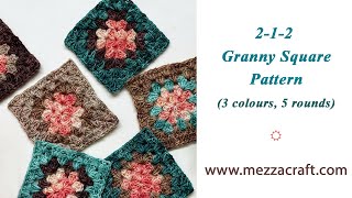 2 1 2 Granny Square - 3 Colours, 5 Rounds - Crochet Tutorial