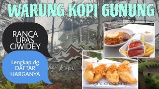 Warung Kopi Gunung Ranca Upas Ciwidey | Daftar HARGA Menu Terbaru Warung Kopi Gunung Ranca Upas