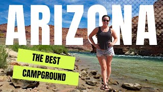 VISITING ARIZONA | Best campground in ALL of ARIZONA! (part 3)