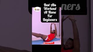 Best Abs Workout At Home For Beginners #motivation #weightloss #exercise #shorts #viralvideo #trends