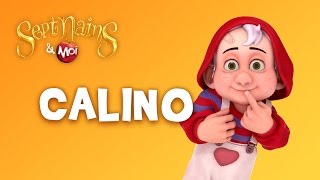 SEPT NAINS & MOI - Calino | webisode [VF]