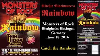 Ritchie Blackmore's Rainbow - Catch the Rainbow - Monster of Rock (June 18, 2016)