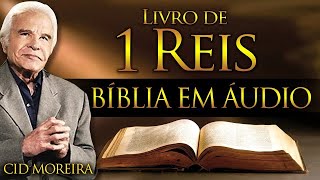 I REIS - Bíblia Narrada por Cid Moreira #reflexão #motivação #fé #bíblia #salmos #reis