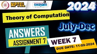 Theory of Computation|Week7|Quiz 7|Assignment 7 | NPTEL | Swayam | July-Dec 2024 #nptel