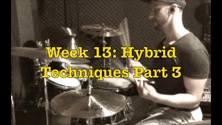 Push - Pull Part 3 / Buddy Rich's Secrets  / Hand Technique Demystified Week 13