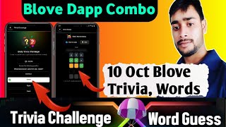 10 October blove dapp trivia challenge, blove words guess combo | blove dapp daily combo, Tasks