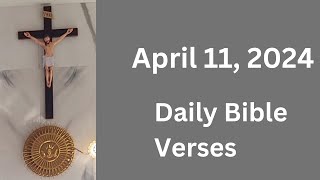 April 11 Daily Bible Verses, Verse of the day, todays verse 2024