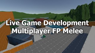 Game Dev Stream! First-Person Melee Combat in Unity