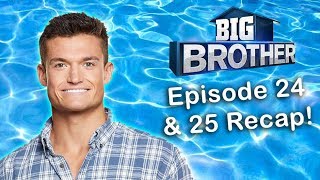 Big Brother 21 Episode 24 and 25 Recap