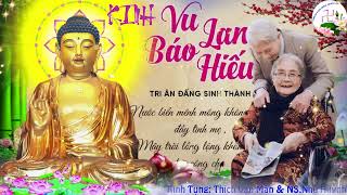 KINH VU LAN BÁO HIẾU. KÍNH TỤNG: THÍCH VẠN MÃN & NS.NHƯ HUỲNH