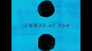 Download Shape of you (Ed Sheeran)