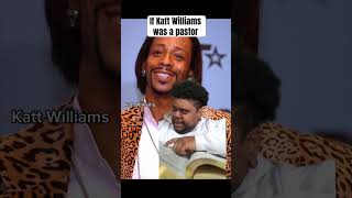 If Katt Williams was a pastor #kattwilliams #comedy #pastors