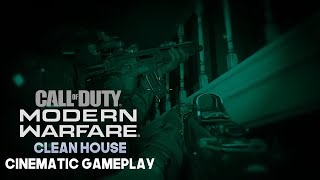 Call of Duty: Modern Warfare \ Clean House \ Cinematic Gameplay