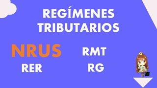 NUEVO RUS 2021 - NUEVO RÉGIMEN ÚNICO SIMPLIFICADO | REGÍMENES TRIBUTARIOS | PARTE 1