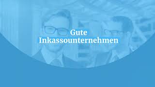 Gute Inkassounternehmen: Worauf es wirklich ankommt!