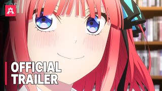 The Quintessential Quintuplets New Animation | Official Trailer