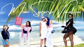 I SURPRISED MY MOM WITH A CUBA VACATION | GRAND MEMORIES HOLGUIN | FAMILY TRAVEL VLOG |