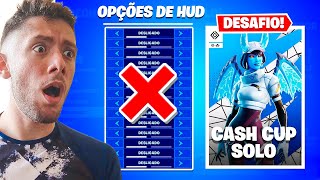 COMO PASSAR NA CASH CUP SOLO SEM VER O MAPA, VIDA, MATS, TUDO... JOGANDO SEM HUD! - DESAFIO #4