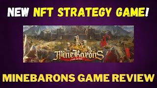 Mine Barons New Upcoming NFT Play to Earn Strategy Game! UNDERRATED! | Review | Blockchain Games