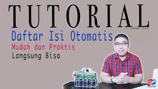 Cara Membuat Daftar Isi Otomatis, Mudah, dan Cepat