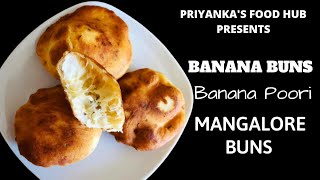 Mangalore Buns Recipe | Banana Buns | Priyankas Food Hub