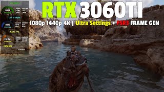 God of War Ragnarök : RTX 3060TI - 1080p - 1440p - 4K Ultra Settings + FRAME GEN Settings (PATCH 2)