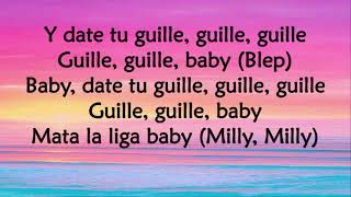 Date Tu Guille (Letra/Lyrics) - Milly/Farruko/Myke Towers/Lary Over/Rauw Alejandro/Sharo Towers