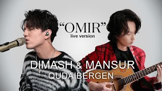 DIMASH & MANSUR QUDAIBERGEN "OMIR" LIVE