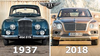 Bentley Evolution: 1937 - 2018