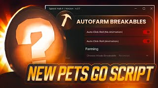 [NEW] PETS GO SCRIPT HACK 💎 | AUTOFARM BREAKABLES, AUTO PICK COINS, AUTO ROLL | PASTEBIN 2024 ROBLOX