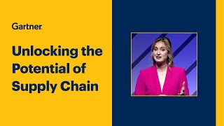 Unlocking the Collective Potential of Supply Chain l Gartner Supply Chain Symposium/Xpo