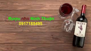 [Rượu nho Ninh Thuận] - Hello