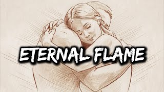 Eternal Flame - A Song About Souls Connected by Love (Lyrics)