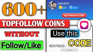 Top Follow App Promo Codes | Topfollowp Promo Code | Top Follow App ReffralCode Top Follow App