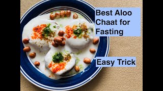 Delicious Potato Chaat | Potato Tikki Recipe | Potato Chaat Recipe for Fasting