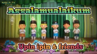 Assalamualaikum upin ipin || upin dan ipin pentas bersama teman2