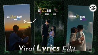 Trending Copuls Aesthetic Lyrics Video Editing | Viral Reels Edit In Capcut