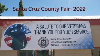 A Salute To Our Veterans- Santa Cruz County Fair 2022