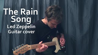 The Rain Song (Led Zeppelin | Guitar cover)