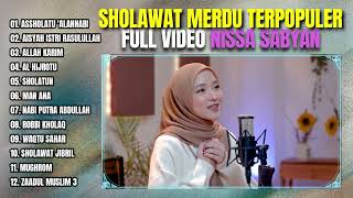 SHOLAWAT MERDU NISSA SABYAN TERPOPULER 2023/2024 - FULL VIDEO