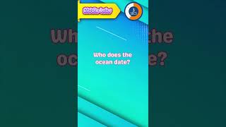 Ocean's Love Life: Who Dates the Sea? ❤️#riddles #brainteasers #riddle #brainchallenge #riddleaddict