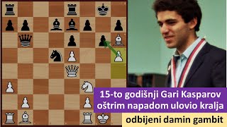 15-to godišnji Gari Kasparov uspešno ulovio kralja - odbijeni damin gambit