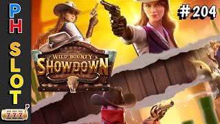 🔴PH SLOT | WILD BOUNTY SHOWDOWN NO.204 | PG SOFT GAMES | FA CHAI | PRAGMATIC PLAY