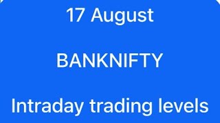 17 August Banknifty analysis video for tomorrow | Expiry day Banknifty analysis video #banknifty