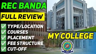 Rec Banda Honest Review ✅ || Rec Banda Cut Off || Rec Banda Placement Uptu Government Colleges