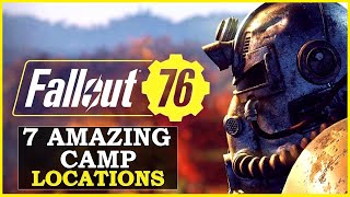 Fallout 76 - 7 Amazing Camp Locations